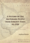 A History of the AbaThembu People from Earliest Times to 1920 - Book