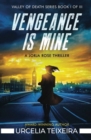 Vengeance is Mine : A Jorja Rose Christian Suspense Thriller - Book