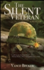 The Silent Veteran : A Memoir - Book