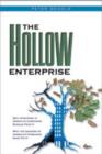 Hollow Enterprise : Why Investors in America's Companies Should Fear It/Why the Leaders of America's Companies Must Fix It - Book