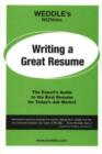 WEDDLE's WIZNotes: Writing a Great Resume : Fast Facts About Job Search Tools and Techniques - Book