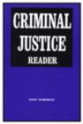 Criminal Justice Reader - Book