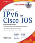 Configuring IPv6 For Cisco IOS - Book