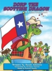 Book 6 - Dorp the Scottish Dragon in a Lone Star Story - Book