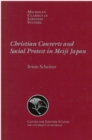 Christian Converts and Social Protests in Meiji Japan - Book