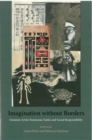 Imagination without Borders : Feminist Artist Tomiyama Taeko and Social Responsibility - Book