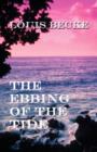 The Ebbing of the Tide - Book