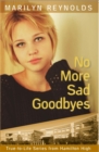 No More Sad Goodbyes - Book
