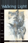 Walking Light : Memoirs and Essays on Poetry - Book