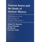 Current Issues and the Study of Ancient History - Book