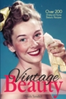 Vintage Beauty : Over 200 Make-at-Home Beauty Recipes - Book
