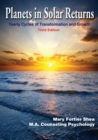 Planets in Solar Returns : Yearly Cycles of Transformation and Growth - Book