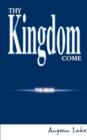 Thy Kingdom Come - Book