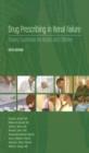 Drug Prescribing in Renal Failure : Dosing Guidelines for Adults and Children - Book