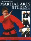 Complete Martial Arts Student : The Master Guide to Basic & Advanced Classroom Strategies for Learning the Fighting Arts - Book