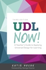 UDL Now! : A Teacher's Guide to Applying Universal Design for Learning - eBook