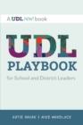 UDL Playbook for School and District Leaders - Book