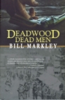 Deadwood Dead Men - Book
