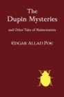 The Dupin Mysteries and Other Tales of Ratiocination - Book