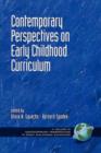 Contemporary Perspectives on Curriculum for Early Childhood Education - Book