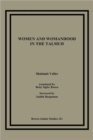 Women and Womanhood in the Talmud - Book