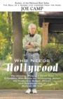 Who Needs Hollywood : The Amazing Story of a Small Time Filmmaker Who Writes the Screenplay, Raises the Production Budget, Directs, and Distributes the #3 Movie of the Year - Book