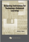 Designing Instruction for Technology-Enhanced Learning - Book