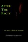 After the Facts : An After Coffman Mystery - Book