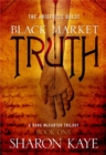 Black Market Truth Volume 1 - Book