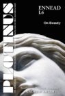 Plotinus Ennead I.6 : On Beauty - Book