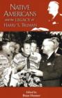 Native Americans & the Legacy of Harry S Truman - Book