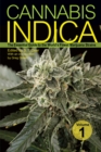 Cannabis Indica Vol. 1 : The Essential Guide to the World's Finest Marijuana Strains - Book