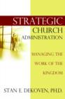 Strategic Church Administration - Book