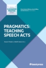 Pragmatics: Teaching Speech Acts - Book