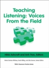 Teaching Listening: Voices From the Field - Book