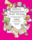 Simple Strategies That Work! Helpful Hints for Educators of Students with AS, High-functioning Autism and Related Disabilities - Book