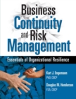 Business Continuity and Risk Management : Essentials of Organizational Resilience - Book
