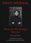 These are not Oranges, My Love - Book