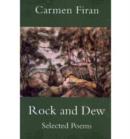 Rock and Dew : Selected Poems - Book