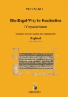 The Regal Way to Realization : Yogadarsana - Book
