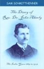 The Diary of Rev. Dr. John Aberly - Book