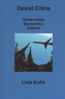 Daoist China : Governance, Economics, Culture - Book