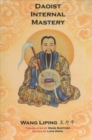 Daoist Internal Mastery - Book