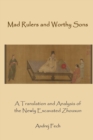 Mad Rulers and Worthy Sons : A Translation and Analysis of the Newly Excavated Zhouxun - Book