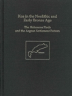 Kos in the Neolithic and Early Bronze Age : The Halasarna Finds and the Aegean Settlement Pattern - Book