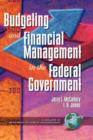 Public Budgeting and Financial Management in the Federal Government - Book