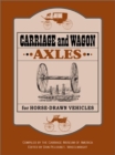 Carriage and Wagon Axles for Horse-Drawn Vehicles - Book