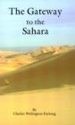 The Gateway to the Sahara - Book