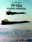 Yf-12a Flight Manual - Book