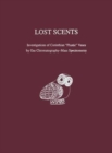 Lost Scents : Investigations of Corinthian "Plastic" Vases by Gas Chromatography-Mass Spectrometry - Book